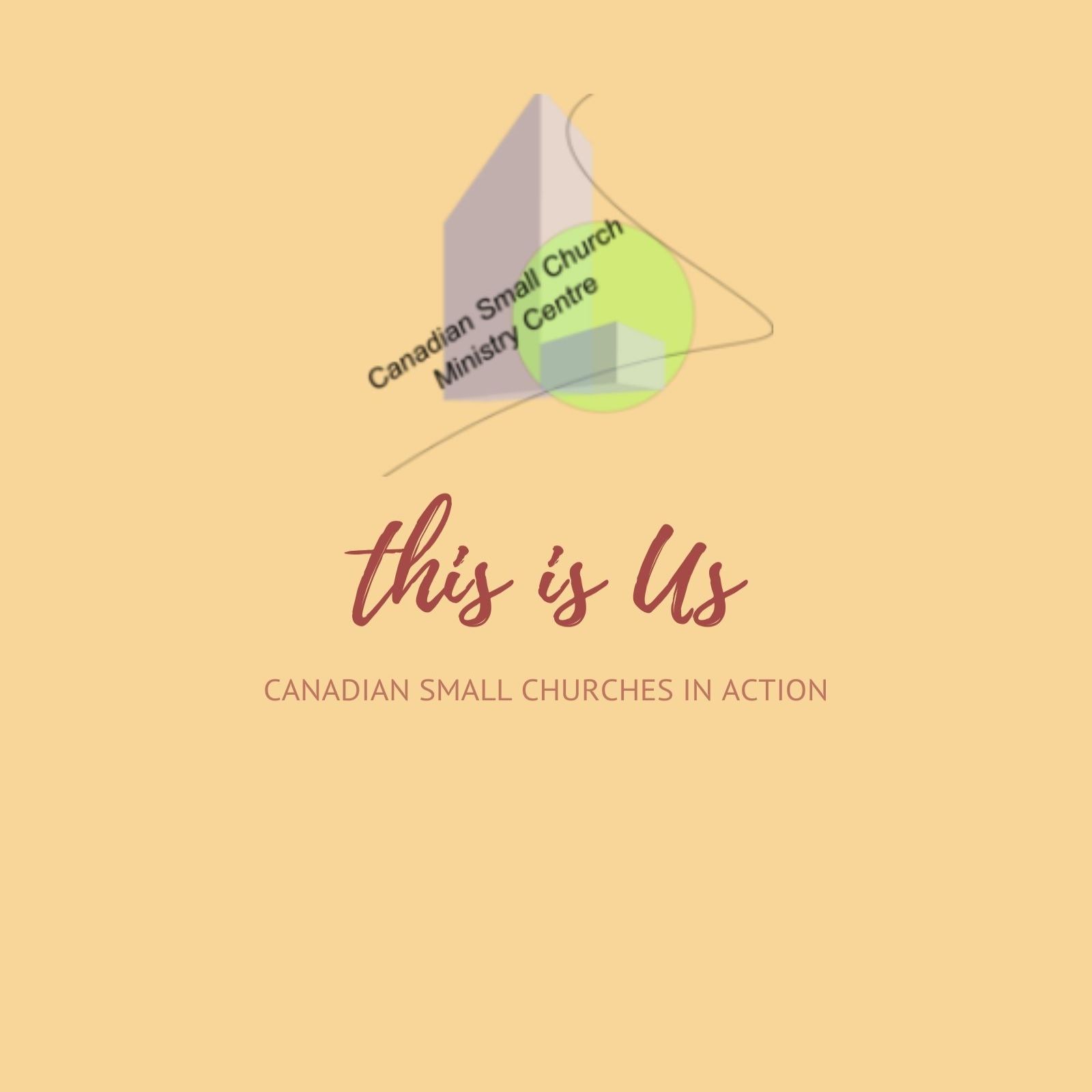 This is Us - Canadian small churches in action